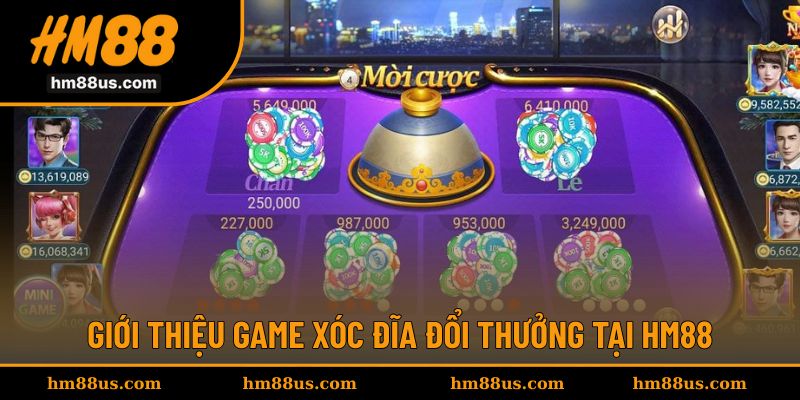 Giới thiệu nhanh trò chơi xóc đĩa đổi thưởng hấp dẫn