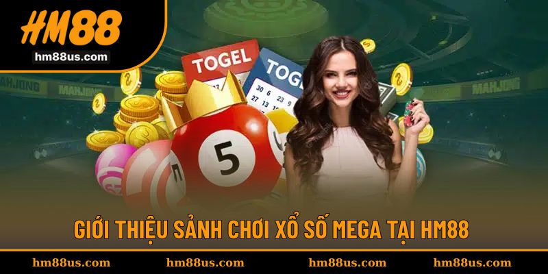 Giới thiệu thông tin tham gia chơi lô đề Mega hấp dẫn