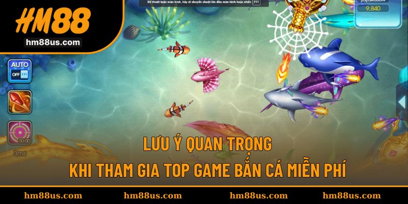 Khách hàng nắm rõ những lưu ý quan trọng khi chơi bắn cá