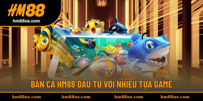 Trải nghiệm nhiều tựa game phong phú